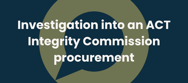 Investigation into an ACT Integrity Commission procurement